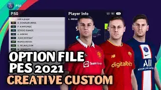 OPTION FILE PES 2021 CREATIVE CUSTOM PS4 PART1