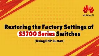 Factory Reset: S5732-H24UM2CC via PnP Button