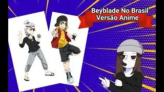 Transformando personagens de Beyblede no Brasil na Versão do Anime (Beyblade Burst)