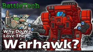 Why do we Love the Warhawk/Masakari? #BattleTech Lore & History