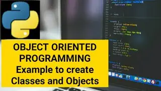 Python Object Oriented Programming Tutorial |Classes & Objects (OOPS) |  __init__ self Python OOP