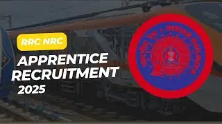 RR Apprentice Recruitment 2025 | Fitter, Welder, ITI Jobs | RRC North Central Railway