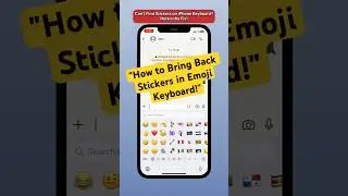 Missing Emoji Stickers? Turn On This Setting! 