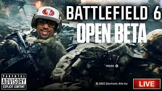 ADDICTED to the BF6 Beta😈 Battlefield 6 Open Beta Live