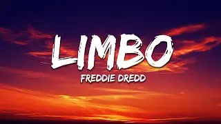 Freddie Dredd - Limbo (Ghost Slowed) Lyrics