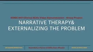 Narrative Therapy & Externalizing Technique