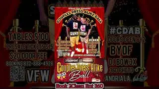 🚨SHARE🚨SHARE🔥SHARE🔥SHARE🚨SHARE🚨COUPLES DRESS ALIKE BALL ROUND 3 SEPTEMBER 7TH VFW #CDAB