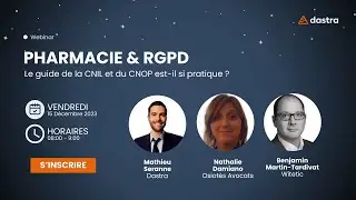 Webinaire : RGPD & pharmacie, le guide de la CNILet du CNOP est-il si pratique ?