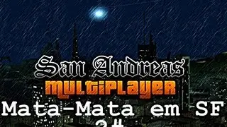SA-MP # Server brasil mata mata me san fierro # 2