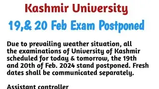Kashmir University 1st & 3rd Exam Postponed 19 & 20 February