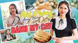 Foodtour Hải Phòng - Bánh Mì Cay | Ăn gì ở Hải Phòng