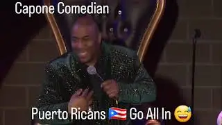 Capone Comedian Puerto Ricans 🇵🇷 Go All In 😅 🤣 😂 
