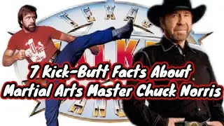 7 Kick-Butt Facts About Martial Arts Master Chuck Norris