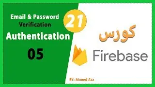 Firebase tutorial - Authentication - 05 - Email Verification