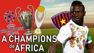COMO FUNCIONA a CHAMPIONS LEAGUE de ÁFRICA !? | Liga dos Campeões de África