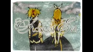 Story of Evil -Voice Drama // Anime -Fanmade-