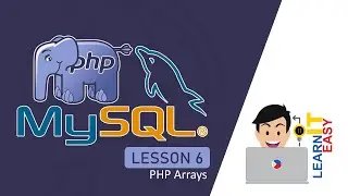 PHP and MySQL Lesson 6 - PHP Arrays