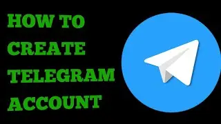 ကိုယ်ပိုင် Telegram အကောင့်တစ်ခုဖန်းတီးနည်း