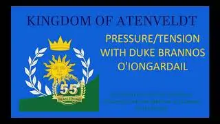 Pressure Tension with Duke Brannos O'Iongardail