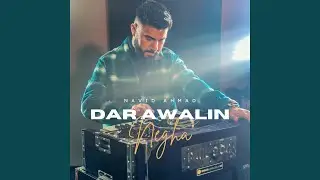 Dar Awalin Negha