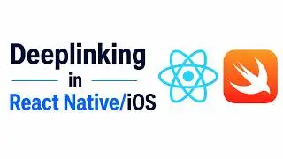 Deeplinking in React Native iOS | IOS development | Step-by-Step Setup (2026)