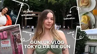 tokyo'da bir gün geçirelim🗼 |  vlog