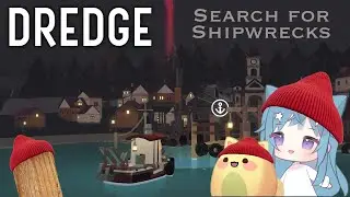 Can we find the shipwreck to recover the relic? DREDGE Part 2