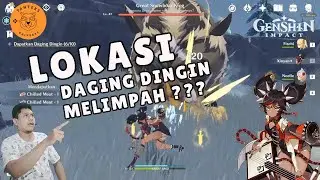 LOKASI MENDAPATKAN DAGING DINGIN - Genshin Impact Indonesia