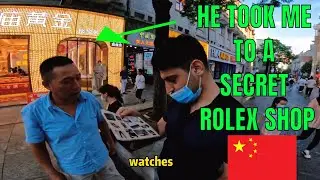 A Local Guy took me to a SECRET ROLEX Watches Shop in CHINA | Travel Vlogs | China