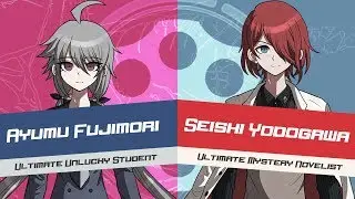 Meet the Ultimates - Ayumu Fujimori and Seishi Yodogawa | Danganrebirth-Voices