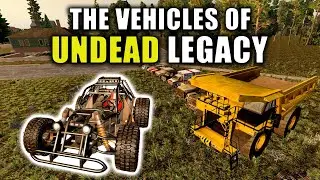 The Many Vehicles Of Undead Legacy: 7 Days To Die | Alpha 20.6