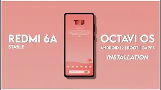 Upgrade Your Experience: Redmi 6A Android 12 Installation Simplified