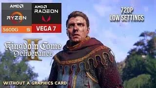 Kingdom Come Deliverance 2 - Ryzen 5 5600G Vega 7 + 16GB RAM