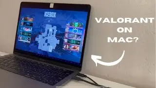 VALORANT on a MACBOOK in 2022? - 13