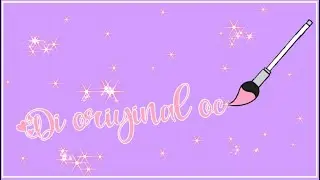 Di oriyinal oc!! Empieza hoy!!
