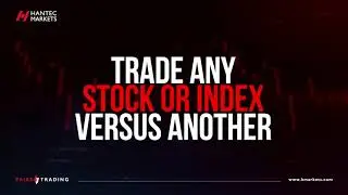 Introducing Pairs Trading with Hantec Markets🌍
