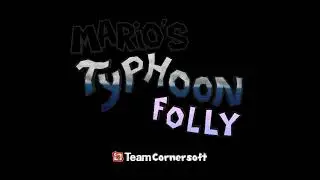Mario's Typhoon Folly OST - Star 2 and Star 3