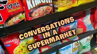 CONVERSATIONS IN A SUPERMARKET🛒 #supermarket #vlogs #conversation #shopping #grocery #craft #snacks