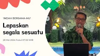 Saat Teduh 'Indah Bersama-Mu' 28 Mei 2024 Pukul 07.00 WIB #jeffrystjandra
