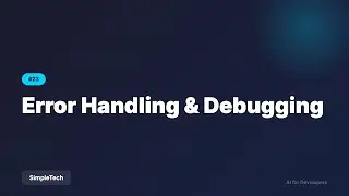 Error Handling & Debugging | Full Stack Development #23