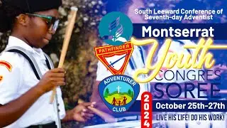 SLC Montserrat's Youth Congressoree || Saturday 26th October 2024