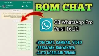 CARA BOM CHAT WHATSAPP GB TERBARU