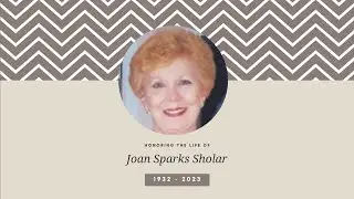 Joan Sparks Sholar Funeral Service