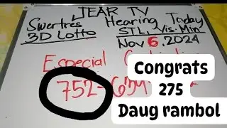 CONGRATS KAHAPON 146 DAUG TA SWERTRES HEARING TODAY NOVEMBER 6,2024
