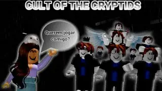 Uma moderadora do jogo convidou nós para jogar com ela - olha a zueira que deu [Cult Of The Cryptid]