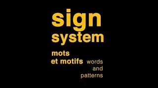 Sign System • mots et motifs (by Smarin)