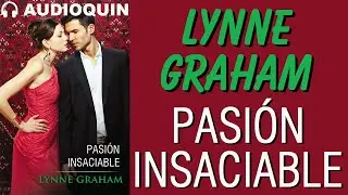 Pasión Insaciable ✅ Audiolibro |