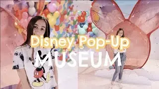 Disney Pop-Up Museum!!