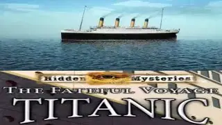 Hidden Mysteries 4 The Fateful Voyage Of Titanic Full Walkthrough No Commentary