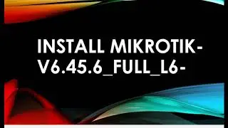 Guide on how to install mikrotik os in VMWare (witH configuration for LAN/Hotspot)